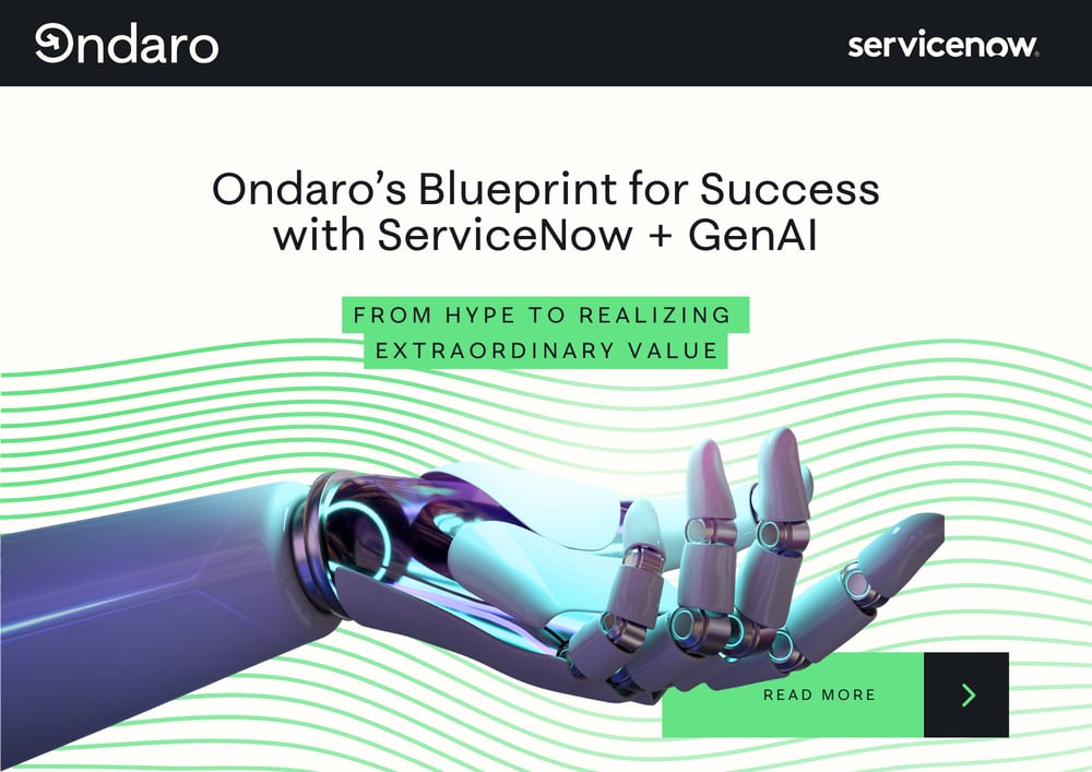 ONDARO’S BLUEPRINT FOR SUCCESS WITH SERVICENOW + GENAI (A4 (Landscape))