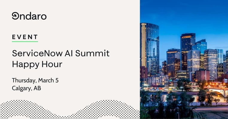 ServiceNow AI Summit Happy Hour - Calgary - 0326