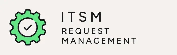 badge_itsm-request-management