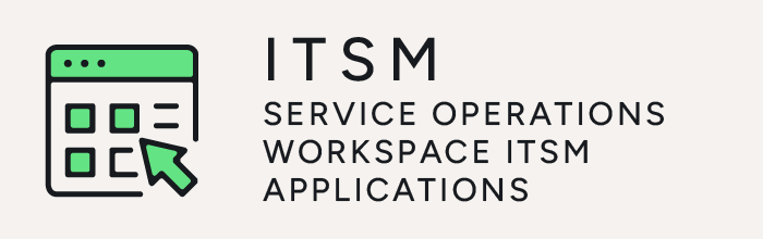 badge_itsm-service-operations-workspace-itsm-applications